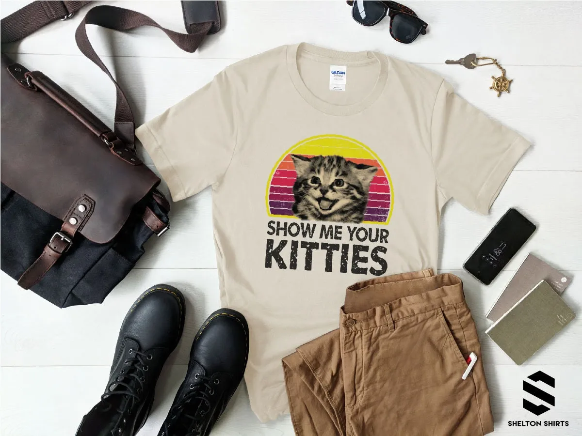 Show Me Your Kitties Grey Unisex Funny T-Shirt