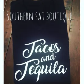 Tacos ans Tequila T Shirt - Taco Shirt - Funny Shirt